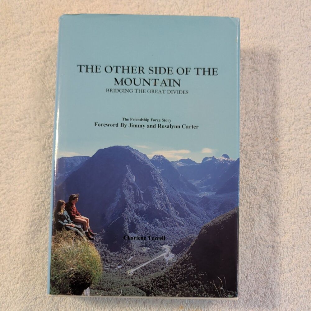 The Other Side of the Mountain Charlene Terrell Jimmy Carter Peace 1st Ed